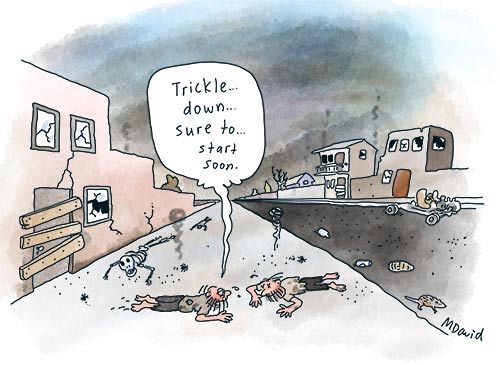 Business pushes trickle-down myth then blames government for its inevitable failure