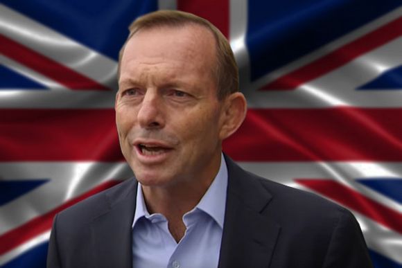 Brexit ho: Tony Abbott’s trade deal role