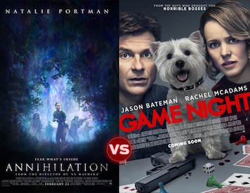 Screen Themes: Annihilation vs Game Night